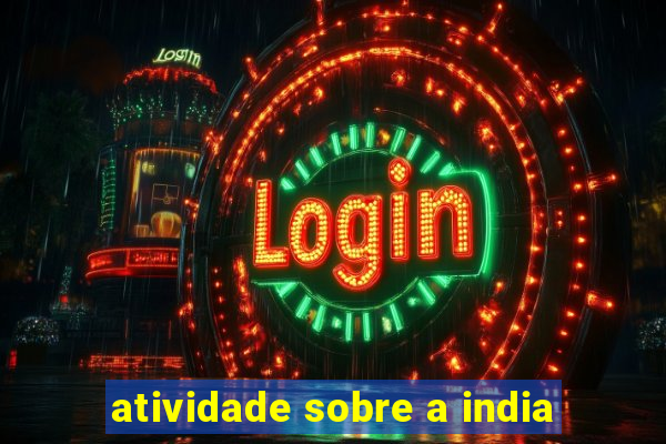 atividade sobre a india